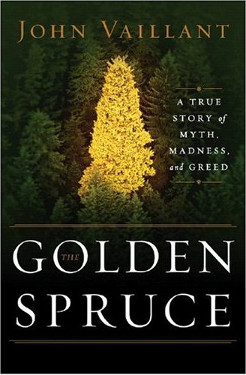 The Golden Spruce by John Vaillant 375